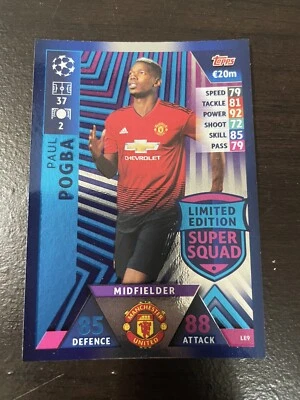 Topps Match Attax- Paul Pogba- Limited Edition Super Squad Foil! - Image 1 of 3