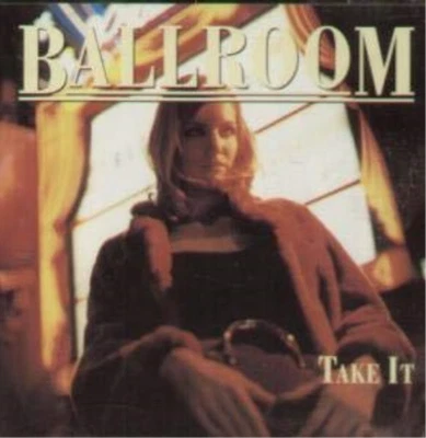 Ballroom Take It (CD) (UK IMPORT) - Image 1 of 2