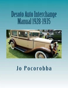DeSoto Teile Austausch Handbuch Buch 1928-1929-1930-1931-1932-1933-1934-1935~NEU - Bild 1 von 1