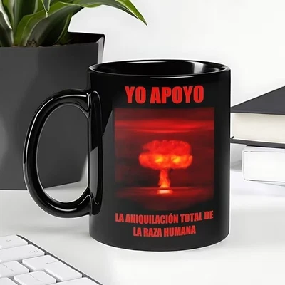 Nuclear Bomb Mug Spanish Anti-Humanity Quote Dark Humor Coffee Cup 11oz 15oz - Image 1 of 4