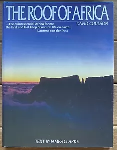 The Roof of Africa by David Coulson & James Clarke (1984 First US Edition HCDJ) - Picture 1 of 17