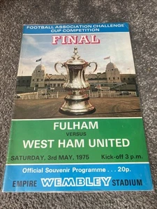 1975 FA Cup Final Programme Fulham v West Ham United, May 1975, Wembley - Picture 1 of 1