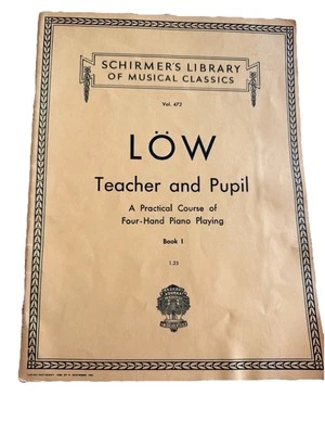 Josef Low: Teacher and Pupil Bk 1; Piano, 4 Hand, G. Schirmer, Inc.,  1920 - Image 1 of 4