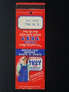 Matchbook Cover MASTER TEST WORKING OVERALLS - R.W. Hill, Elroy, Wis c1940's - Picture 1 of 1