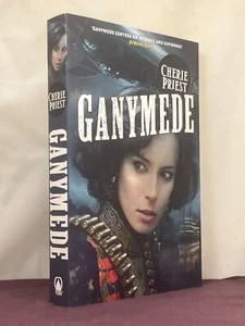 1st UK, The Clockwork Century 4: Ganymede by Cherie Priest (2013,TPB) Steampunk - Imagen 1 de 3