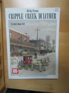 MEL BAY'S THE CRIPPLE CREEK DULCIMER BOOK - STUDENT LESSON BOOK - VINTAGE  - Picture 1 of 3