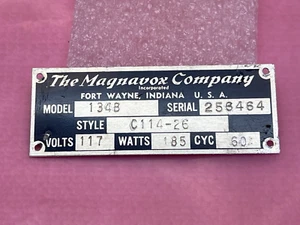 Magnavox Model 134B Name Plate, Serial Number 256464, Fast Tracked Shipping - Picture 1 of 4