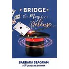 The Magic Of Defense - Paperback New Seagram, Barbar 01/08/2023