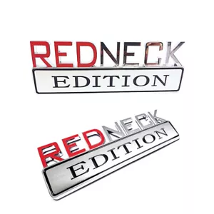 REDNECK EDITION Truck Emblem Logo Decal Sign RED NECK CHROME HIGH QUALITY Letter - Picture 1 of 1
