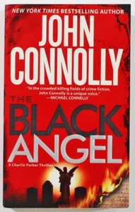 The Black Angel by John Connolly 2006 Pocket Books Paperback EX, Charlie Parker - Picture 1 of 1
