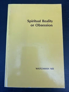 SPIRITUAL REALITY OR OBSESSION by WATCHMAN NEE - Bild 1 von 4
