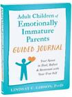 Lindsay C Gibso Adult Children Of Emotionally I (Paperback) (Presale 05/30/2024)