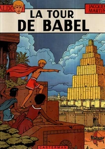 MARTIN. Alix. LA TOUR DE BABEL. Casterman 1981. EO. Etat neuf - Imagen 1 de 2