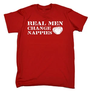 Real Men Change Nappies T-SHIRT Father Birth Dad Baby Daddy Gift birthday funny - Picture 1 of 9