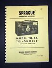 Manuel de l'analyseur de condensateur Sprague TO-6A TEL-OHMIKE