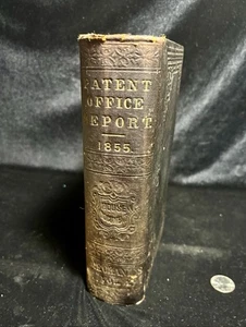 Antique Book 1855 Patent Office Report - Picture 1 of 7