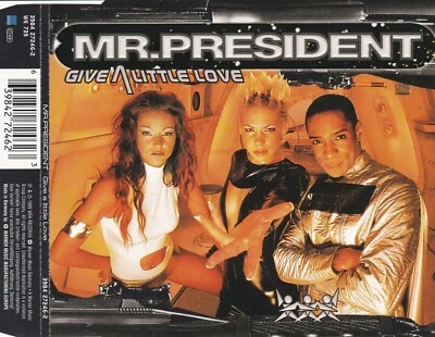 Mr. President - Give a little love (5 Track Maxi CD) - Bild 1 von 2
