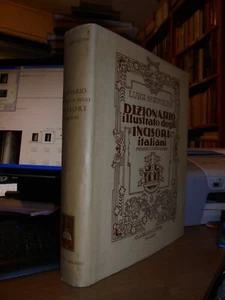 DIZIONARIO Illustrato degli Incisori Italiani moderni &... Luigi, Servolini 1955 - Foto 1 di 12