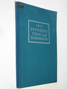 Troy Ohio of Yesterday Today & Tomorrow Miami Co OH history genealogy - Picture 1 of 6