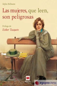 Las mujeres que leen, son peligrosas. NUEVO. ENVÍO URGENTE (Agapea) - Imagen 1 de 1