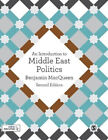 New An Introduction To Middle East Politics By Benjamin Macqueen Hardcover