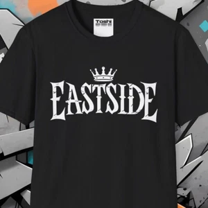 Eastside T-Shirt with Gangsta Tattoo Crown Design Urban Hip-Hop Fashion Graffiti - Picture 1 of 25