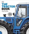 The Tractor Book: The Definitive Visual History By Dk Book The Cheap Fast Free