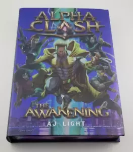 Alpha Clash: The Awakening Novel - HOLOGRAPHIC Hardcover #93 of 100 SIGNED!! - Imagen 1 de 4