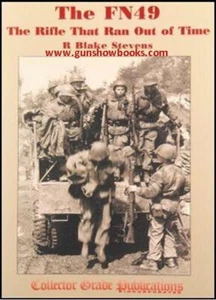 FN49 - The Rifle That Ran Out of Time ( R Blake Stevens ) - Bild 1 von 2