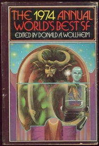 1974 Annual World's Best SF Donald Wollheim Anthology Dust Jacket Hardcover - Picture 1 of 1