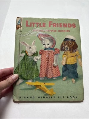 Rand McNally Elf Little Friends Ruth Dixon 1958 HC 1st Cats Dogs Bunnies Humor - Image 1 of 4