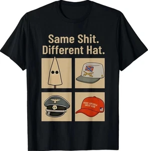 Same Shlt Different Hat Funny T-Shirt - Picture 1 of 5