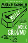 Ripley Under Ground, Highsmith, Patricia, New Book