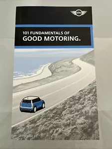 Mini Cooper 101 Fundamentals Of Good Motoring Book Rare Collectible 2012 - Picture 1 of 4