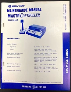 GE MASTR Controller Series 539 & 549 2-Wege FM Radio Wartungsanleitung LBI31017A - Bild 1 von 5