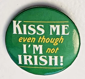 Hallmark 1.5" MINI BUTTON PIN St Patrick Vtg KISS ME NOT IRISH 1989  - Picture 1 of 2