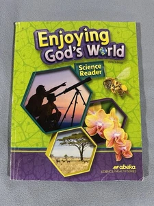 Abeka Enjoying Gods World Student Text. Science Reader. 5th Edition. - Picture 1 of 1