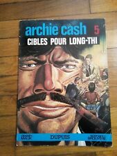 BD - Archie Cash 5 cibles pour long thi - MALIK BROUYERE - DUPUIS 1977