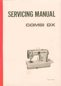 New Home Combi DX Service Manual: 48 Pages Coil Bound - Picture 1 of 2