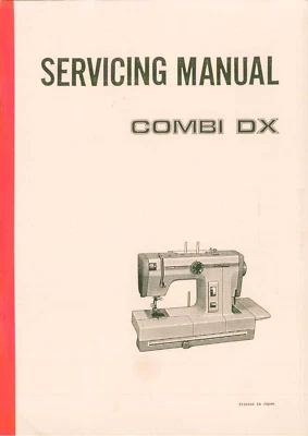 New Home Combi DX Service Manual: 48 Pages Coil Bound - Image 1 of 2