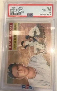 1956 Topps #24 Dick Groat VG-VGEX (white back) PSA 4 New Slab Set Filler - Picture 1 of 2