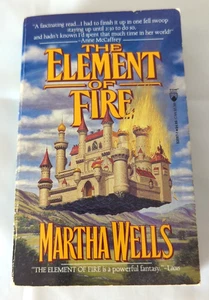 The Element of Fire by Martha Wells (1994 Paperback) TOR  Fantasy  - Picture 1 of 9