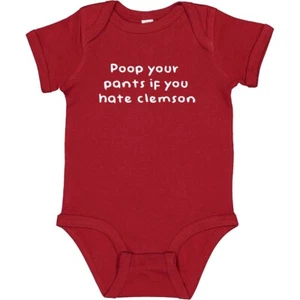 South Carolina Fan Poop Your Pants if you Hate Clemson Baby Bodysuit - Picture 1 of 2