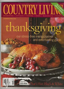 Country Living Magazine Thanksgiving November 2003 Menus Entertaining Travel - Picture 1 of 3