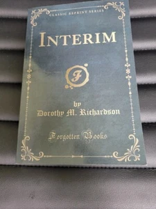 Interim by Dorothy Richardson ISBN: 9781333726256 - Picture 1 of 7