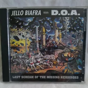Jello Biafra With DOS. Last Screams Of The Missing Neighbors. CD Pre Owned - Foto 1 di 4