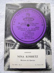 THE RECORD COLLECTOR Magazine 1967 Vol 17 No 3 Russian NINA KOSHETZ Discography - Picture 1 of 2
