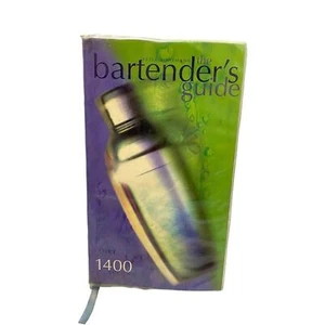 The Bartenders Guide by Peter Bohrmann 2006 Over 1400 Cocktail Recipes - Picture 1 of 11