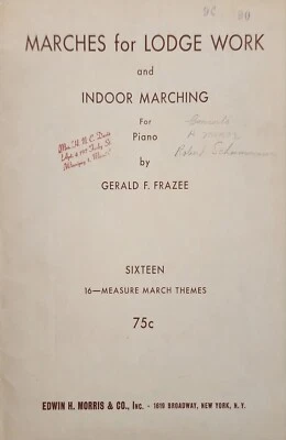 Marches For Lodge Work Indoor Marching Piano Gerald Frazee Sheet Music Book - Image 1 of 4