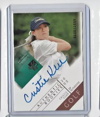 2003 SP Authentic #129 Cristie Kerr AU 0606/1999 RC #039 - Image 1 of 2